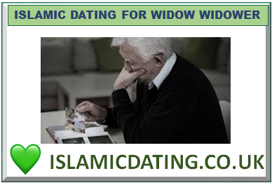 ISLAMIC DATING FOR WIDOW WIDOWER